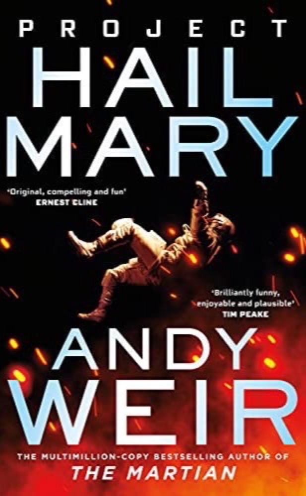 Project Hail Mary by Andy Weir
